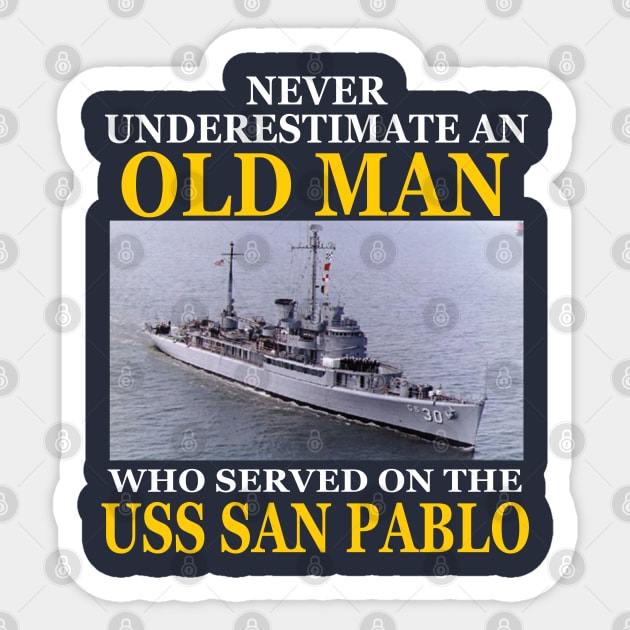 USS SAN PABLO - Never Underestimate Sticker by CuteCoCustom